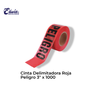 CINTA DELIMITADORA ROJA PELIGRO, 3" X 1000