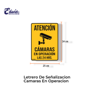 LETRERO DE SEÑALIZACION CAMARAS DE OPERACION
